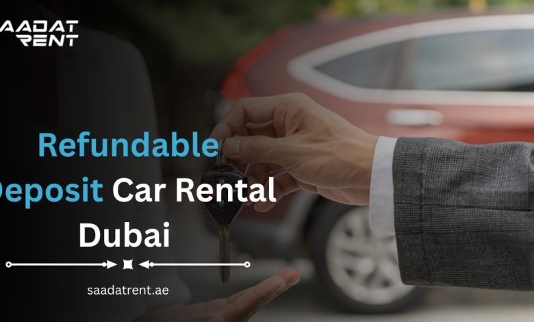 Refundable Deposit Car Rental Dubai